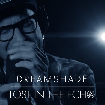 Dreamshade Lost in the Echo