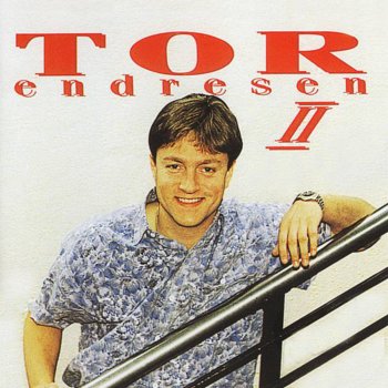 Tor Endresen Breakin' Your Heart