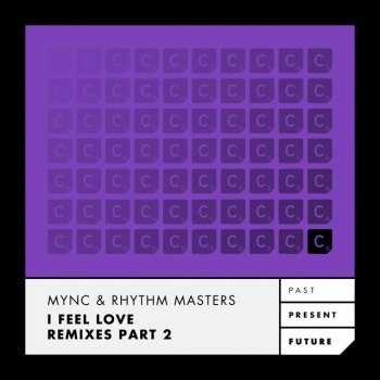 MYNC feat. Rhythm Masters, Wynter Gordon & Illyus & Barrientos I Feel Love - Illyus & Barrientos Remix - Radio Edit
