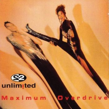2 Unlimited Maximum Overdrive (Speedaumatic Remix)