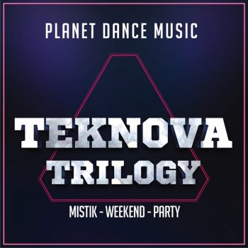 Teknova Party (Stephan F Remix)