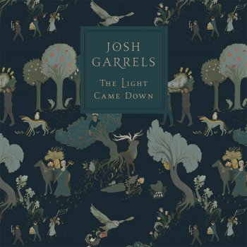 Josh Garrels Shepherd's Song
