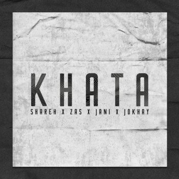Jokhay feat. Shareh, Zas & JANI Khata