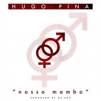 Hugo Pina Nosso Mambo