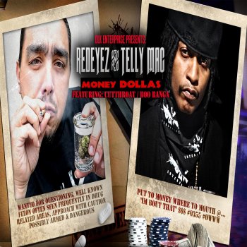 Redeyez feat. Telly Mac, Cutthroat & Boo Banga Money Dollas