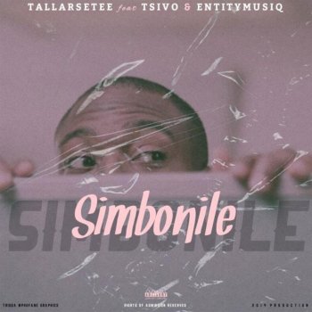 Tallarsetee feat. Tsivo & Entity MusiQ Simbonile