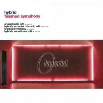 Hybrid Finished Symphony (Hybrid's Echoplex mix radio edit)