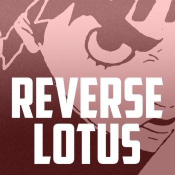 Shwabadi Reverse Lotus (Rock Lee Rap)