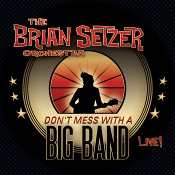 The Brian Setzer Orchestra feat. Brian Setzer Batman - Live