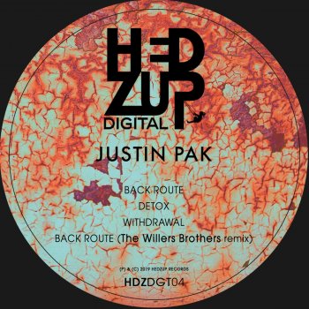 Justin Pak Back Route (The Willers Brothers Remix)