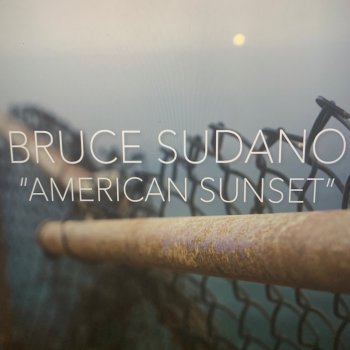 Bruce Sudano American Sunset