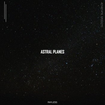 Rayless Astral Planes