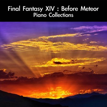 daigoro789 Sacred Bonds (From "Final Fantasy XIV: A Realm Reborn") [For Piano Solo]