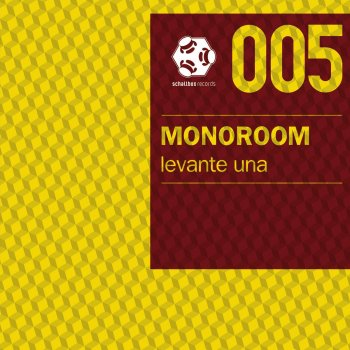 Monoroom Levante Una (Steve Cole Remix)