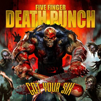 Five Finger Death Punch You're Not My Kind
