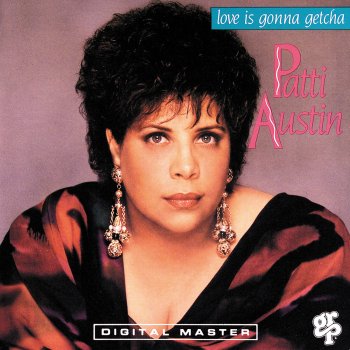 Patti Austin The Girl Who Used to Be Me