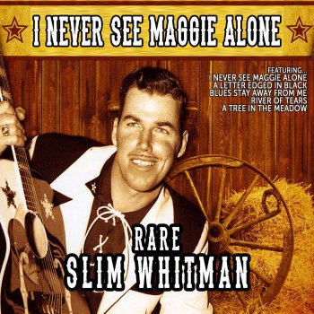Slim Whitman A Tree In The Meadow