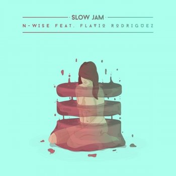 N-Wise Allah feat. Flavio Rodriguez Slow Jam
