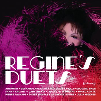 Regine feat. Didier Wampas La Grande Zoa