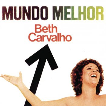 Beth Carvalho Mundo Melhor