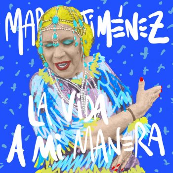 María Jiménez feat. Raimundo Amador Qué Bueno