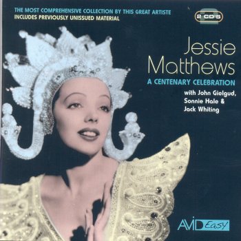 Jessie Matthews I’m Only a Baby (I Maybe Only a Baby)