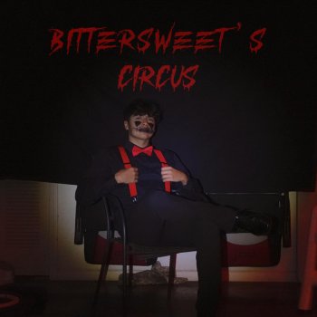 Toga Bittersweet's Circus