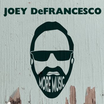 Joey DeFrancesco Roll With It