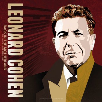 Leonard Cohen The Future (Live)