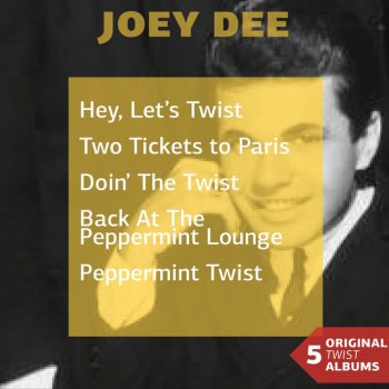 Joey Dee & The Starliters Will You Love Me Tomorrow - Back At the Peppermint Lounge