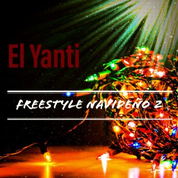 El Yanti Freestyle Navideño 2