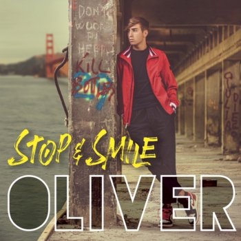 Oliver Stop & Smile