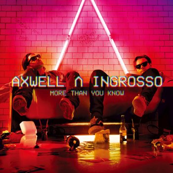 Axwell Λ Ingrosso Dreamer