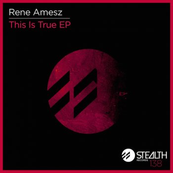 René Amesz This Is True - Original Mix
