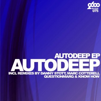 Autodeep Autodeep (Marc Cotterell Remix)