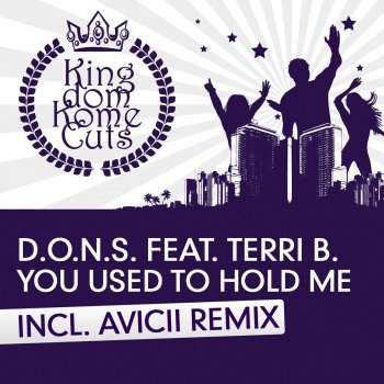 D.O.N.S. feat. Terri B. You Used To Hold Me - Davod Tort Remix