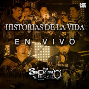 Septimo Pecado El Consentido (Live)