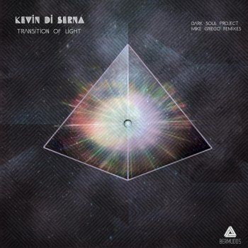 Kevin Di Serna Transition of Light (Mike Griego Remix)