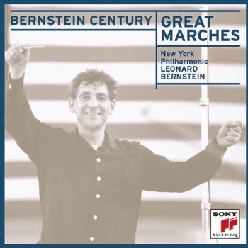 Leonard Bernstein feat. New York Philharmonic Stars and Stripes Forever!