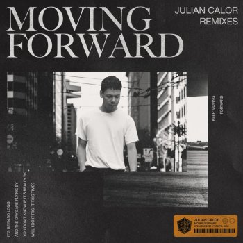 Julian Calor feat. Dyro Moving Forward - Dyro Remix