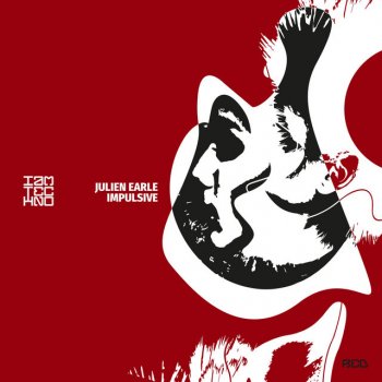 Julien Earle Impulsive - Original Mix