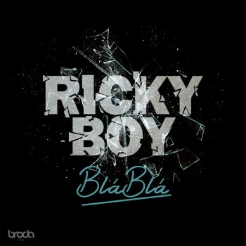 Ricky Boy Blá Blá
