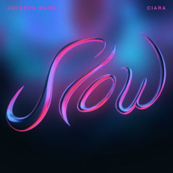 Jackson Wang feat. Ciara Slow (with Ciara)