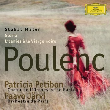 Francis Poulenc, Choeur de l'Orchestre de Paris, Orchestre de Paris & Paavo Järvi Litanies à la Vierge noire