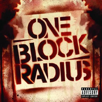 One Block Radius Everyone I've Ever Know