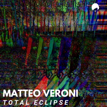 Matteo Veroni Total Eclipse of the Mind