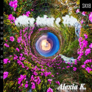 Alexia K. Alice Takes a Trip