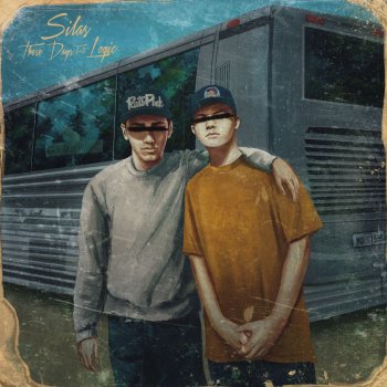 Silas feat. Logic These Days