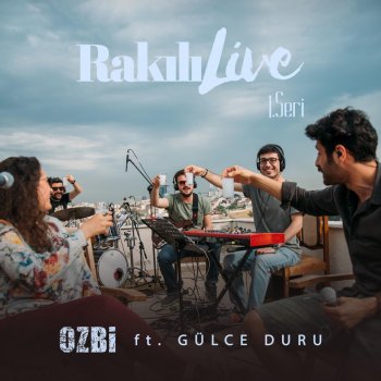 Ozbi feat. Gülce Duru & Laneth Şehin Işıkları (Live)