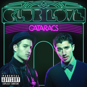 The Cataracs Club Love